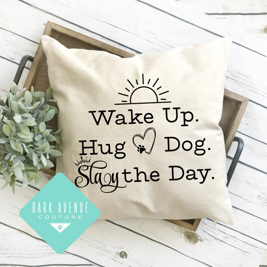Pillow Cover - Slay The Day