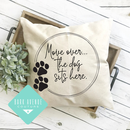 Pillow Cover - Dog Sits Here