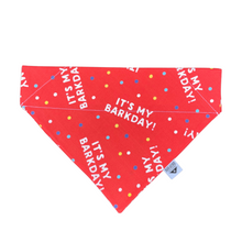 Load image into Gallery viewer, It&#39;s My Barkday Over-the-Collar Bandana
