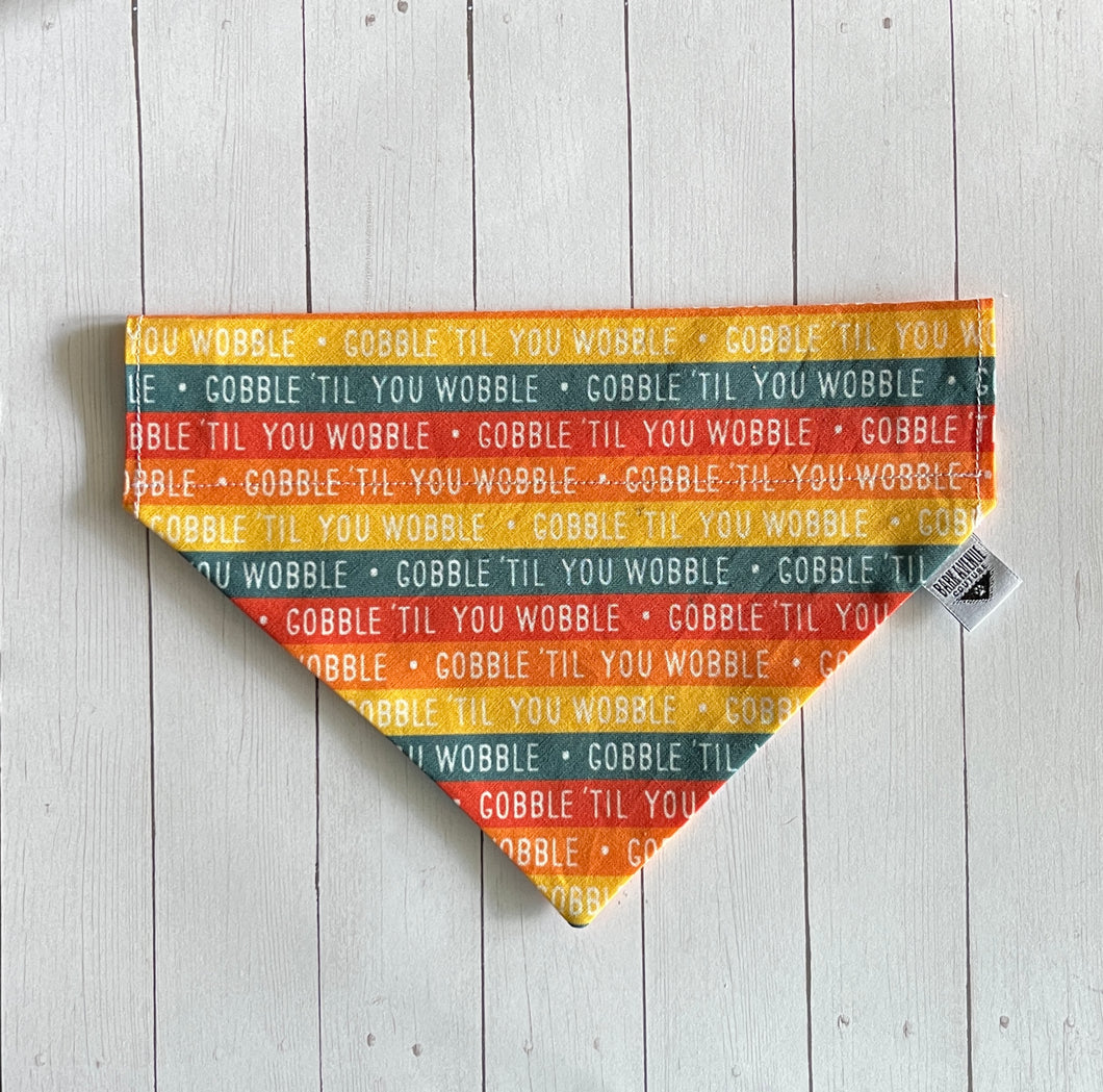 Gobble Til You Wobble Over-the-Collar Bandana